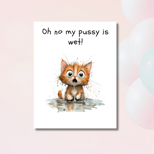 Adult Humor birthday card - wet pussy