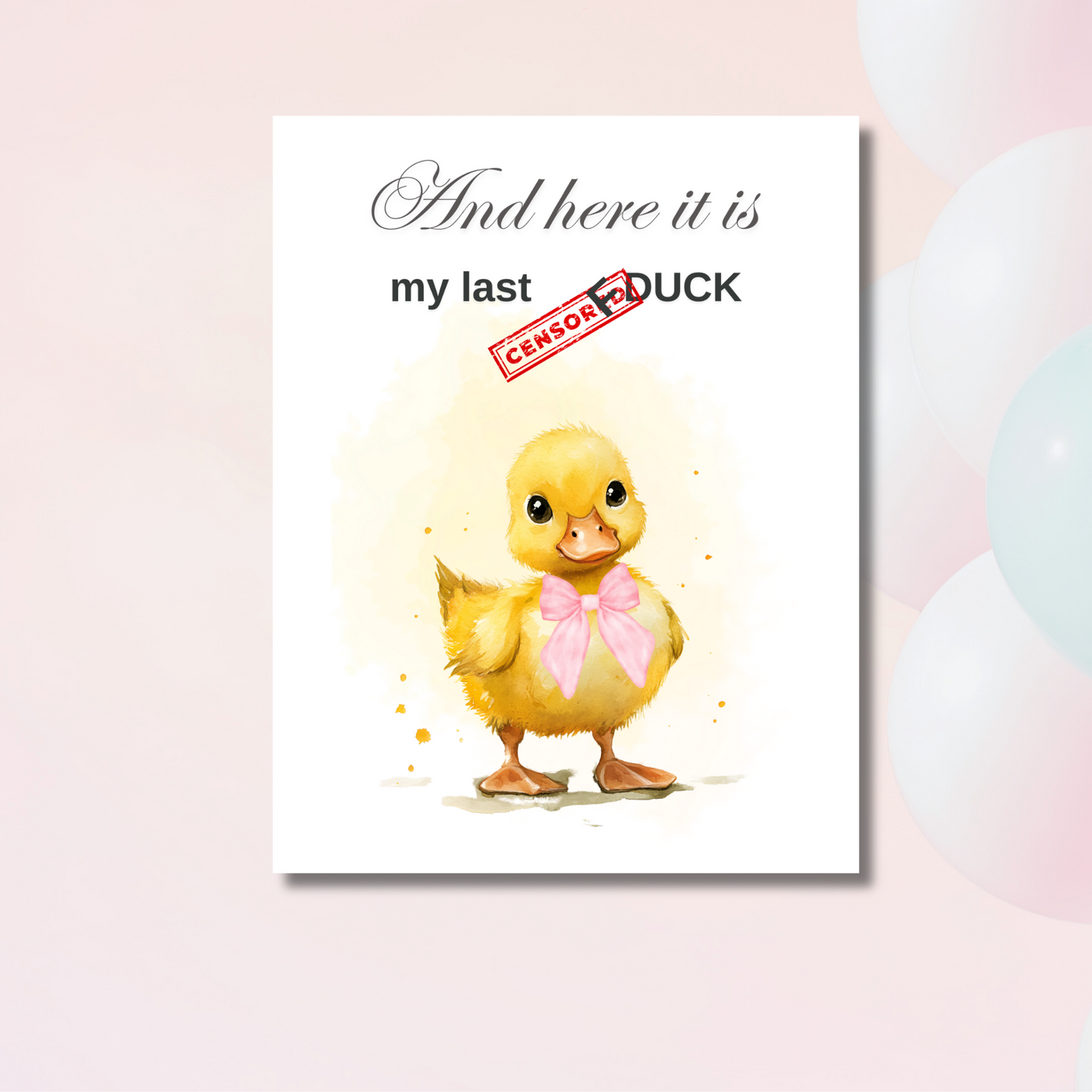 Adult Humor  card -  Last Duck